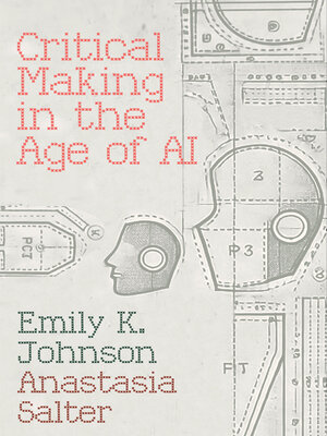 Critical Making in the Age of AI - ebook